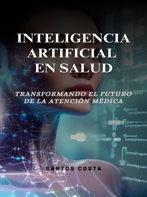 Cover image for Inteligencia Artificial en Salud